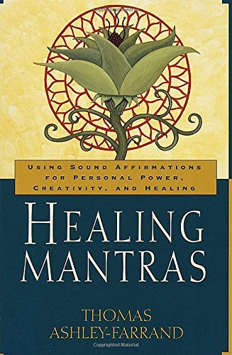 Thomas Ashley-Farrand/Healing Mantras