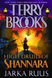 Terry Brooks Jarka Ruus (high Druid Of Shannara Book 1) 