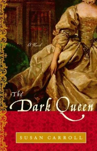 Susan Carroll The Dark Queen 
