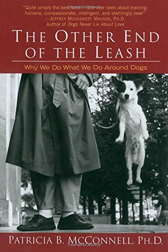 Patricia Mcconnell/The Other End of the Leash@Reprint