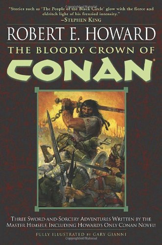 Robert E. Howard/The Bloody Crown of Conan