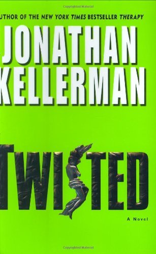 Jonathan Kellerman/Twisted