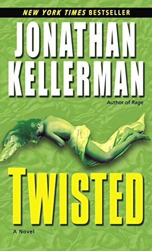 Jonathan Kellerman/Twisted
