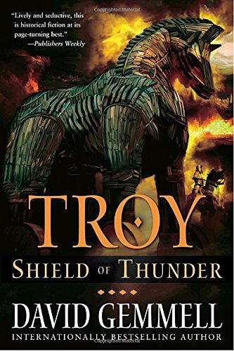 David Gemmell/Troy@ Shield of Thunder