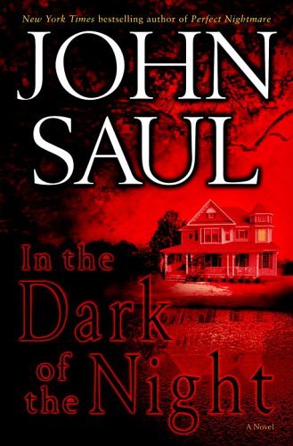 John Saul/In The Dark Of The Night