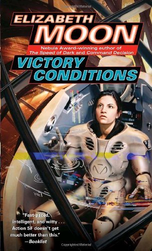 Elizabeth Moon/Victory Conditions