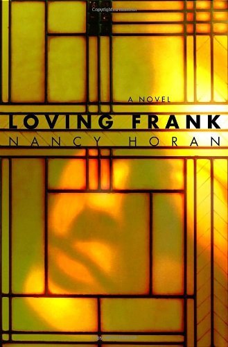 Nancy Horan/Loving Frank