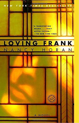 Nancy Horan/Loving Frank