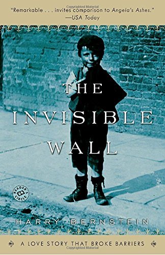Harry Bernstein/The Invisible Wall@Reprint