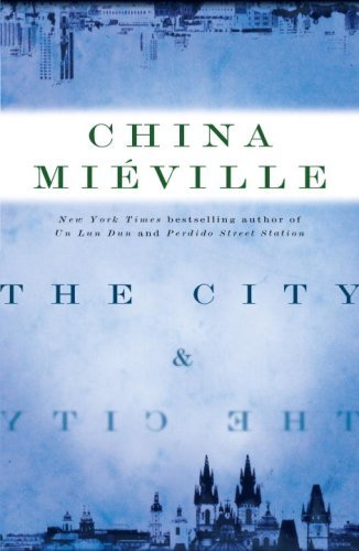 China Mieville City & The City The 