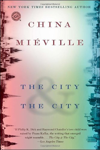 China Mieville/The City & the City@Reprint