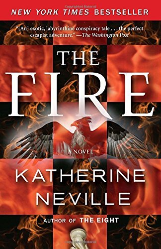 Katherine Neville/The Fire