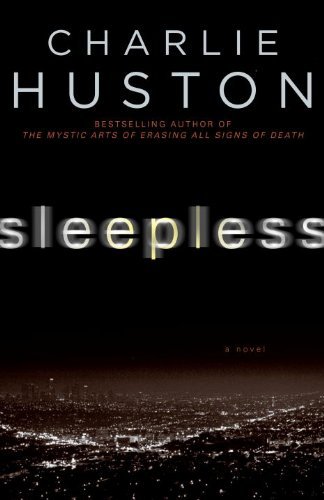 Charlie Huston/Sleepless