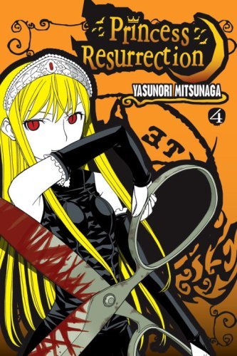 Yasunori Mitsunaga/Princess Resurrection,Volume 4
