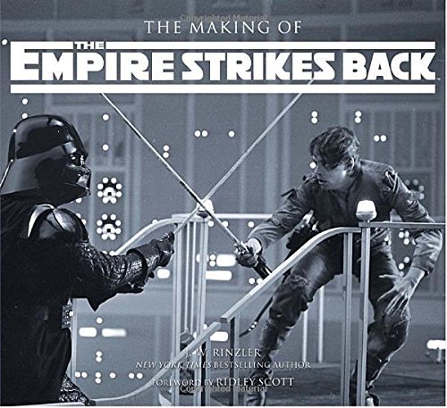 J. W. Rinzler/The Making of the Empire Strikes Back@The Definitive Story