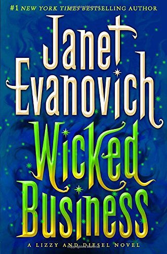 Janet Evanovich/Wicked Business