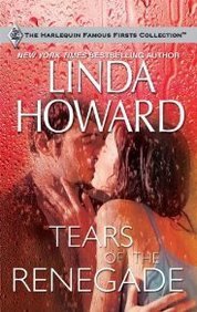 Linda Howard Tears Of The Renegade 