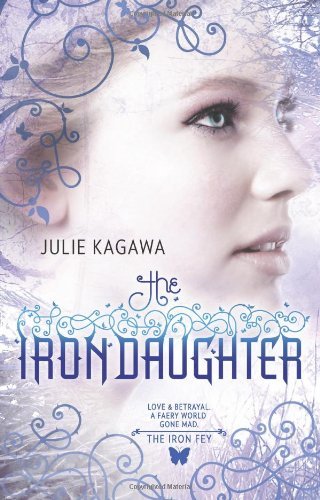 Julie Kagawa/The Iron Daughter