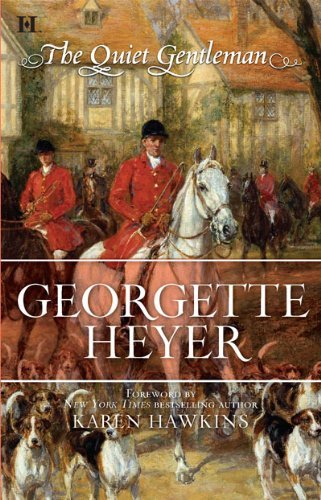 Georgette Heyer/Quiet Gentleman,The