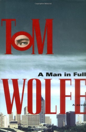 WOLFE,TOM/MAN IN FULL