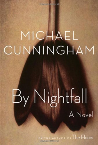 Michael Cunningham/By Nightfall
