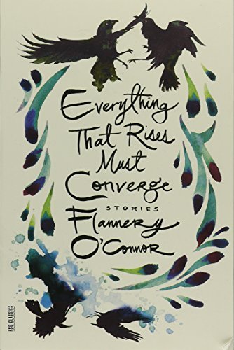 O'Connor,Flannery/ Fitzgerald,Robert (INT)/Everything That Rises Must Converge@Reprint