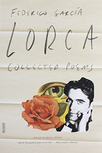 Federico Garc?a Lorca Collected Poems A Bilingual Edition 