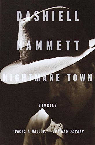 Hammett,Dashiell/ McCauley,Kirby (EDT)/ Greenber/Nightmare Town