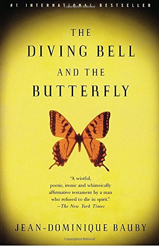 Jean-Dominique Bauby/The Diving Bell and the Butterfly@ A Memoir of Life in Death