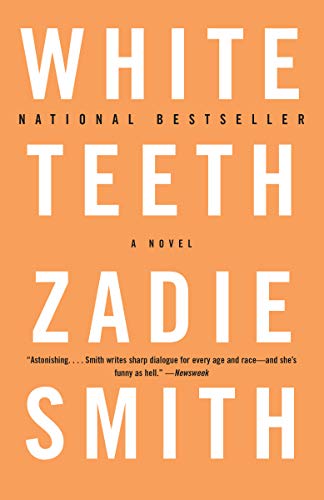 Zadie Smith/White Teeth