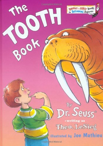 Dr Seuss/The Tooth Book