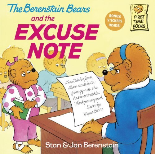 Stan Berenstain The Berenstain Bears And The Excuse Note 