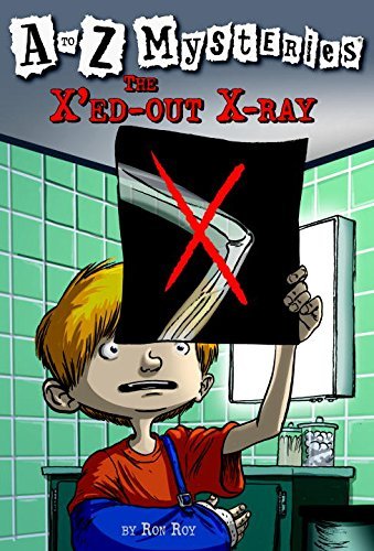 Ron Roy/The X'Ed-Out X-Ray