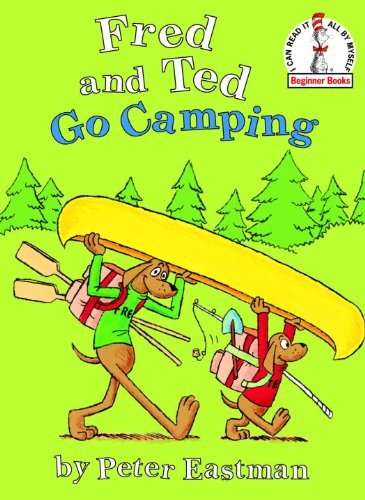 Peter Eastman/Fred and Ted Go Camping