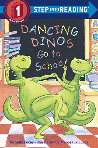 Sally Lucas/Dancing Dinos Go to School