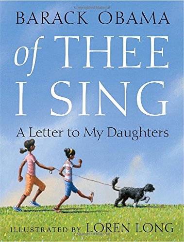 Barack Obama/Of Thee I Sing@A Letter To My Daughters