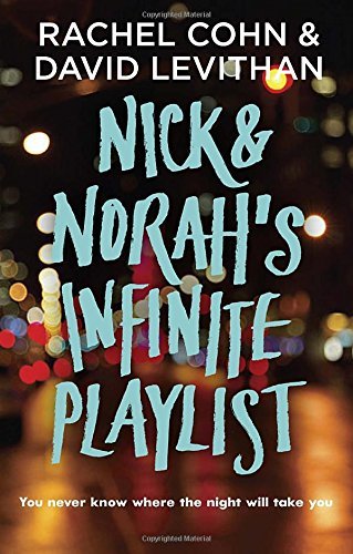 Cohn,Rachel/ Levithan,David/Nick & Norah's Infinite Playlist@Reprint