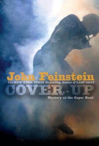 John Feinstein/Cover-Up@ Mystery at the Super Bowl