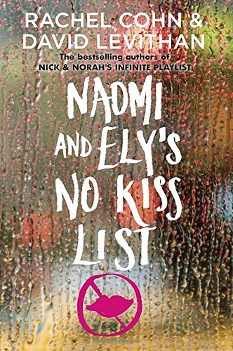 Rachel Cohn/Naomi and Ely's No Kiss List