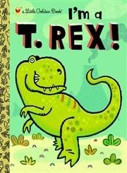 Dennis R. Shealy I'm A T. Rex! 