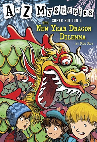 Ron Roy/The New Year Dragon Dilemma