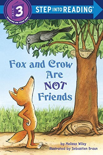 Melissa Wiley/Fox and Crow Are Not Friends