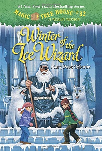 Osborne,Mary Pope/ Murdocca,Sal (ILT)/Winter of the Ice Wizard