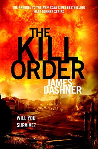 James Dashner/The Kill Order