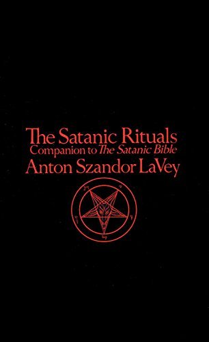 Anton La Vey Satanic Rituals 
