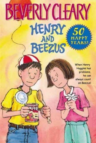 Beverly Cleary/Henry and Beezus