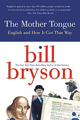 Bill Bryson/The Mother Tongue@Reissue