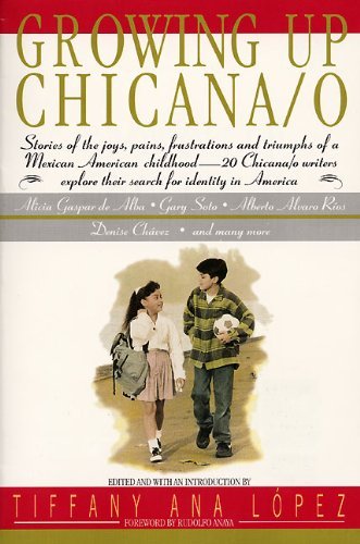 Tiffany Ana (EDT) Lopez/Growing Up Chicana/ O@Reprint