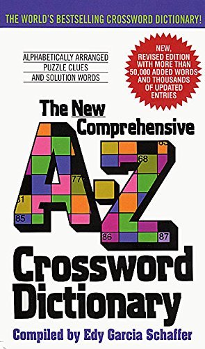 Edy G. Schaffer/New Comprehensive A-Z Crossword Dictionary@Revised