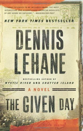 Dennis Lehane/The Given Day
